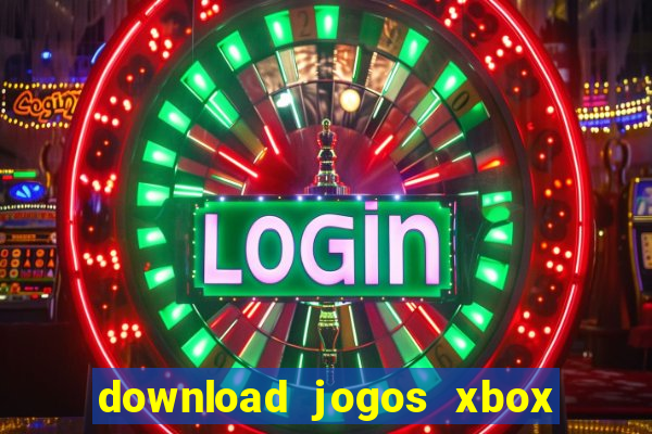 download jogos xbox 360 utorrent